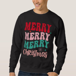Merry Merry Merry Christmas Retro Sweatshirt