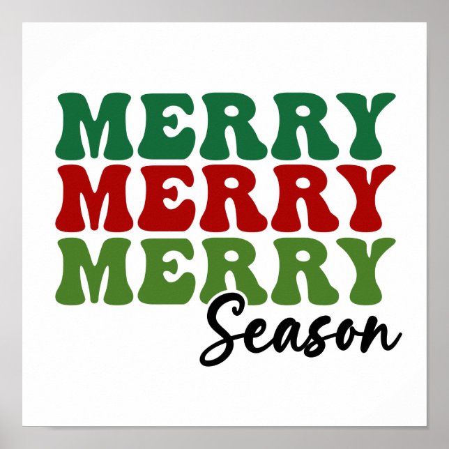 Merry Merry Merry Season - Retro Holiday Art Poster (Vorne)