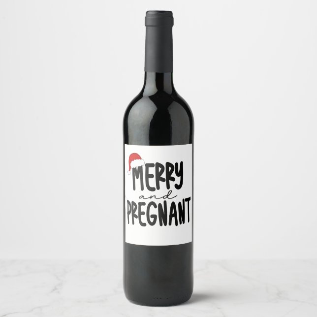 Merry & Pregnant Schwangerschaft Ankündigung Weihn Weinetikett (Vorderseite)