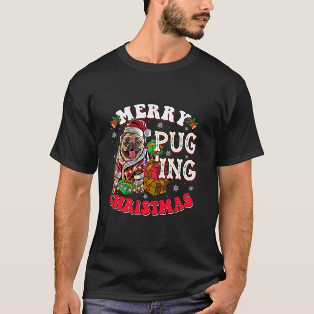 Merry Pugging Weihnachts-Hund Weihnachts-Mops Xmas T-Shirt (Vorderseite)