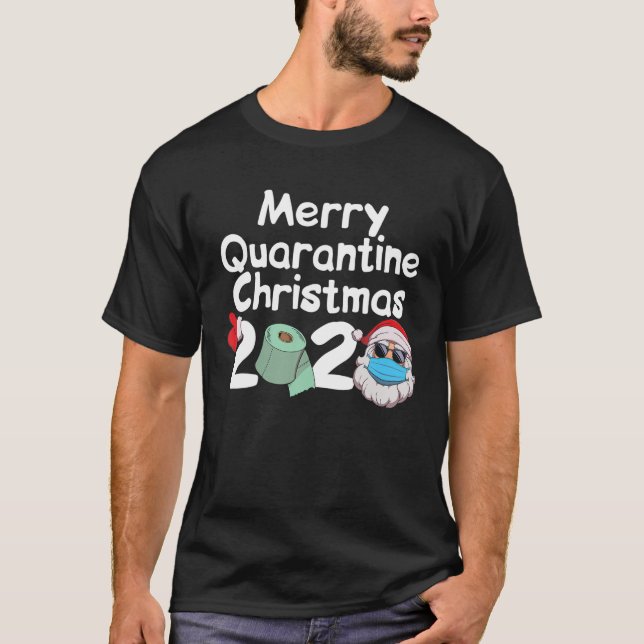 Merry Quarantine Christmas 2020 Weihnachtsgeschenk T-Shirt (Vorderseite)