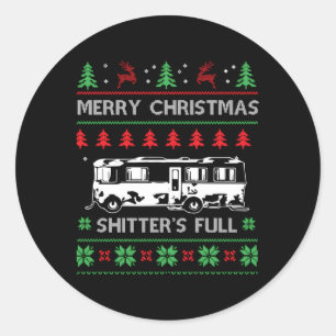 Merry Shitter ist total hässlich Runder Aufkleber