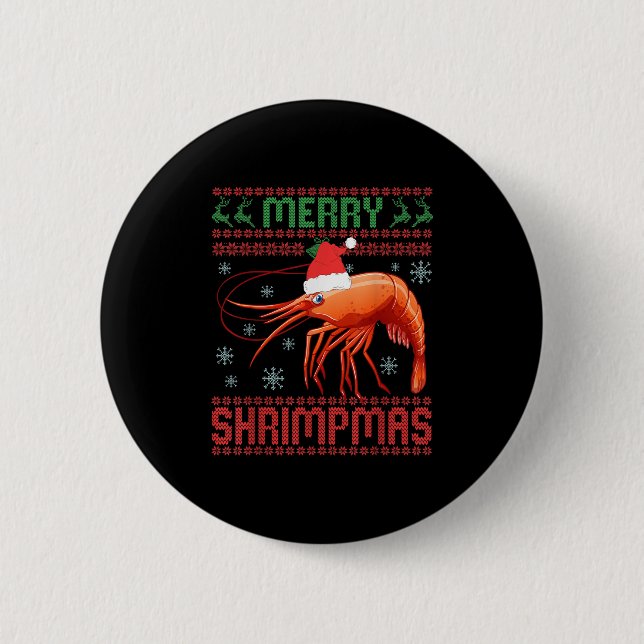 Merry Shrimpmas Funny Shrimp Ugly Christmas Sweate Button (Vorderseite)