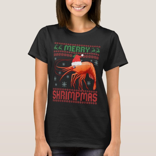 Merry Shrimpmas Funny Shrimp Ugly Christmas Sweate T-Shirt (Vorderseite)