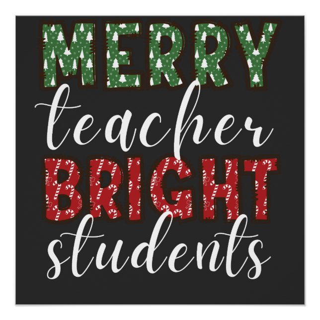 Merry Teacher Bright Students Christmas Poster (Vorderseite)