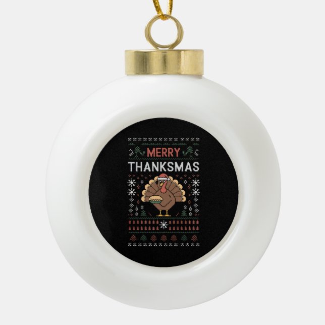 Merry Thanksmas Weihnachts-Erntedank Türkei Keramik Kugel-Ornament (Vorderseite)