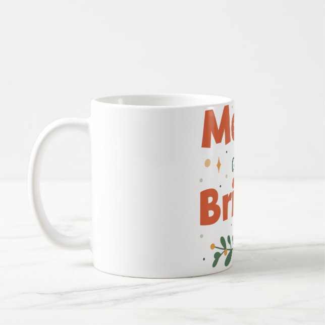 Merry und Bright Kaffeetasse (Links)