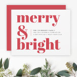 Merry und Bright | Modern Christmas Bright Red Feiertagskarte<br><div class="desc">Eine stilvolle,  moderne,  flache Urlaubskarte mit einem kühnen Retro-Typografie-Zitat "frry & bright" in hellroter Farbe auf weißem Hintergrund mit einer ergänzenden Funktionsfarbe auf der Rückseite. Der Gruß,  die Nachricht und der Name können leicht an Ihre Bedürfnisse angepasst werden. Ein trendiges,  lustiges Design,  das sich in dieser Urlaubssaison auszeichnet!</div>