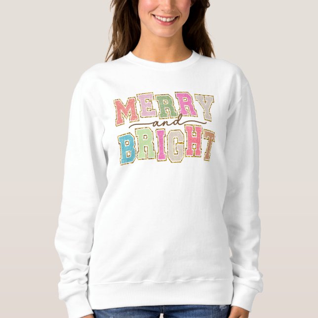 Merry und Bright Sweater Sweatshirt (Vorderseite)
