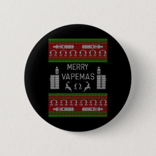 Merry Vapemas - Vaping Ugly Christmas Sweater Button
