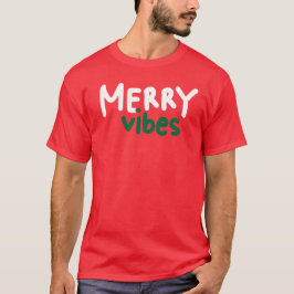 Merry Vibes Christmas T - Shirt Red