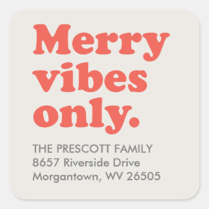 Merry vibes nur Retro-Urlaub Rücksendeadresse Quadratischer Aufkleber