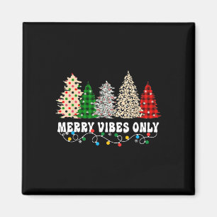 Merry Vibes Only Christmas Light 5 Magnet