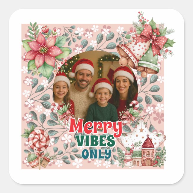 Merry Vibes Only – Funny Christmas Card  Quadratischer Aufkleber (Vorderseite)