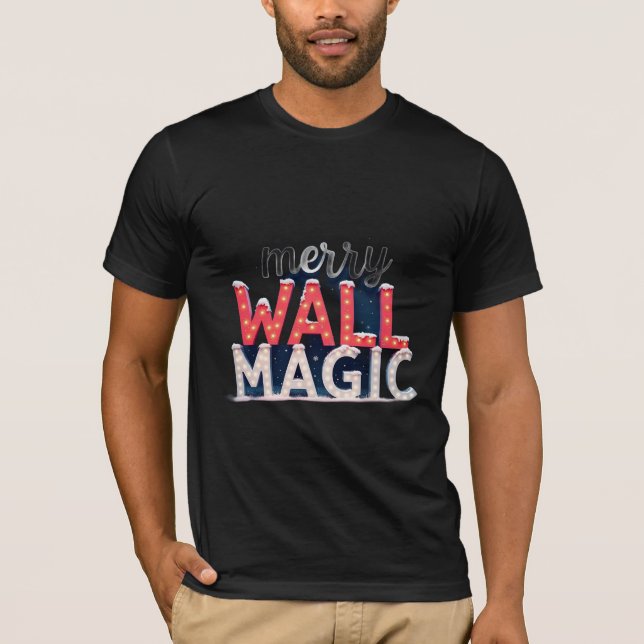 Merry Wall Magic T-Shirt (Vorderseite)