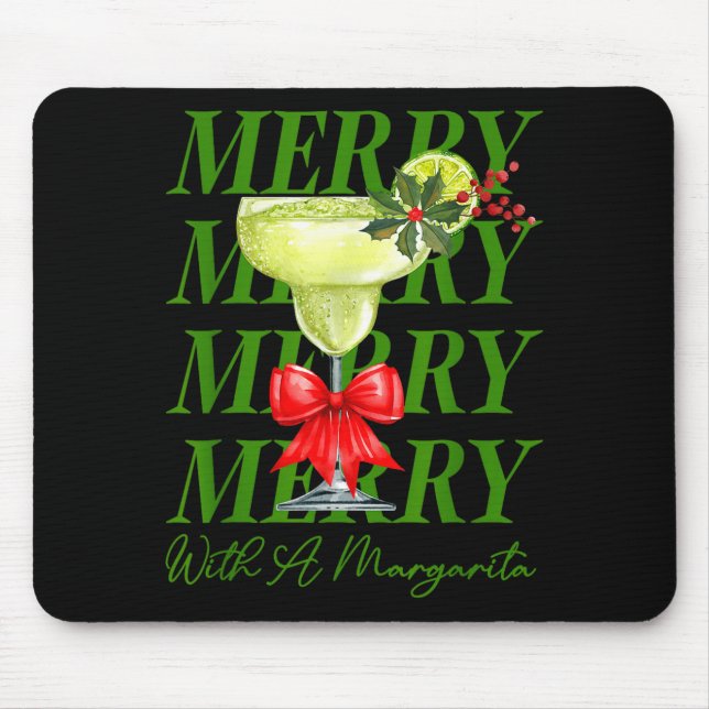 Merry With A Margarita Christmas Drinking Margarit Mousepad (Vorne)