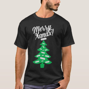 MERRY XANAX ! T-shirts