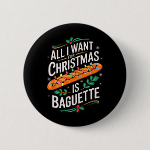 Merry Xmas alles, was ich für Weihnachten Baguette Button