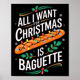 Merry Xmas alles, was ich für Weihnachten Baguette Poster