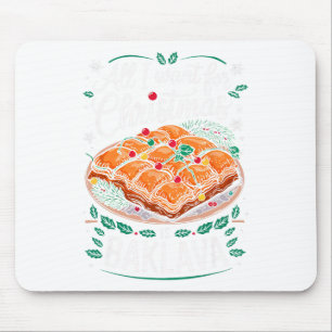 Merry Xmas alles, was ich für Weihnachten Baklava Mousepad