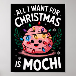 Merry Xmas alles, was ich für Weihnachten Mochi Me Poster