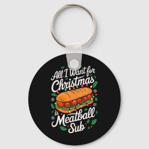 Merry Xmas alles, was ich Gewollt Weihnachts Meatb Schlüsselanhänger