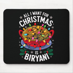 Merry Xmas alles, was ich zu Weihnachten Biryani M Mousepad