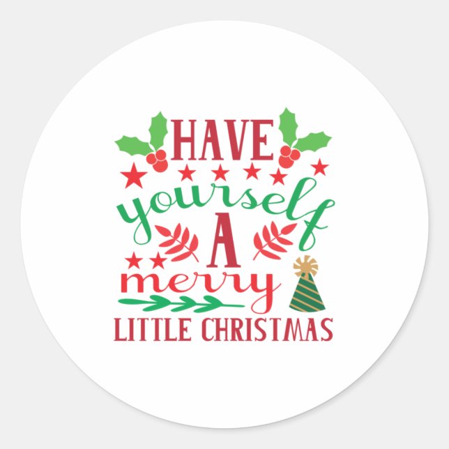 Merry Xmas Have Yourself A Merry Little Christmas Runder Aufkleber (Vorderseite)