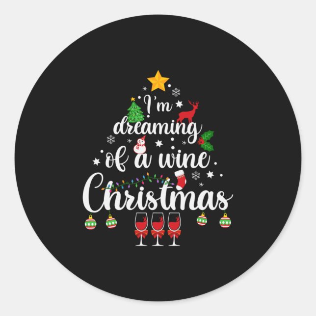 Merry Xmas I Am Dreaming Of A Wine Christmas Runder Aufkleber (Vorderseite)