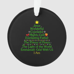 Merry Xmas Jesus Wonderful Counselor Mighty Ornament