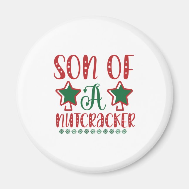 Merry Xmas Sohn eines Nutcracker Magnet (Vorne)