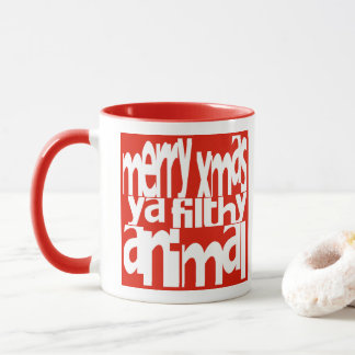 Merry Xmas Ya Filthy Animal Christmas Tasse