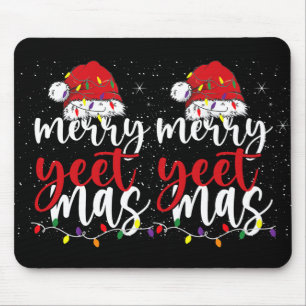 Merry Yeetmas Funny Merry Yeet Mas Christmas Slang Mousepad
