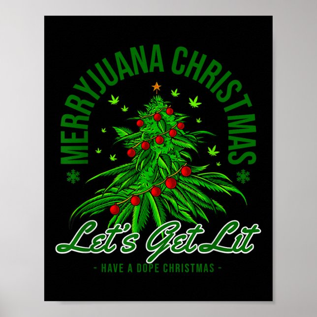 Merryjuana Christmas Christmas Weed T Roll  Poster (Vorne)