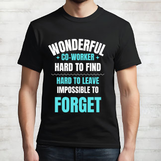 Merveilleux T-Shirt d'Adieu Co-Worker