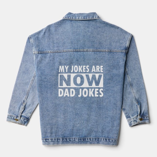 Mes blagues sont maintenant papa blagues Drôle Fêt (Verso)