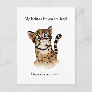 Mes Feelines Sont Profondes Carte De Pun Ocelot