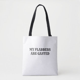 Mes Flabres Sont Gastés Sac fourre-tout De Citatio