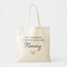 Mes gens préférés m'appellent maman Sac fourre-tou