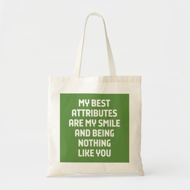 Mes Meilleurs Attributs Sont Mon Sourire... Sac fo (Devant)