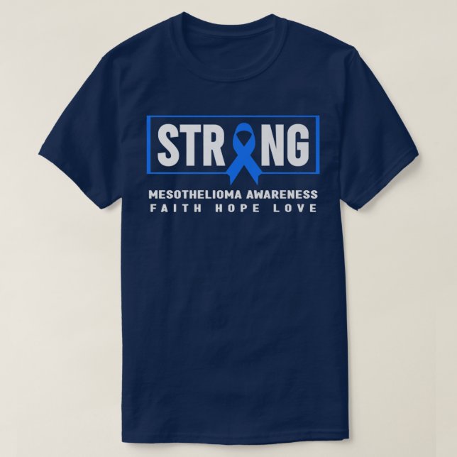 Mesotheliom Awareness Shirt - Mesotheliom stark (Design vorne)