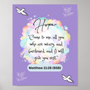 Message d'espoir - Matthew 11-28 - 8 x 10 Poster