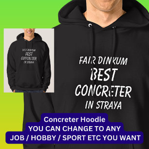 Messe Dinkum BEST CONCRETER in Straya Hoodie