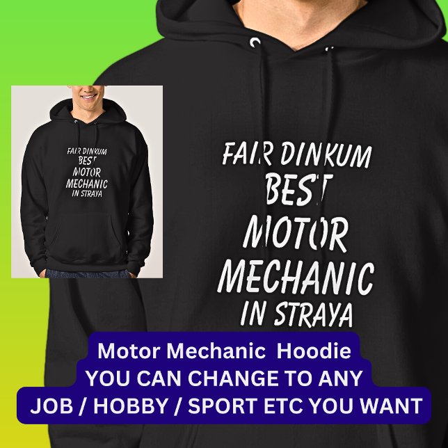 Messe Dinkum BEST MOTOR MECHANIC in Straya Hoodie (Von Creator hochgeladen)