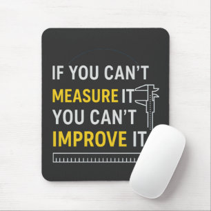 Messen Sie es, verbessern Sie es - Lean Six Sigma Mousepad
