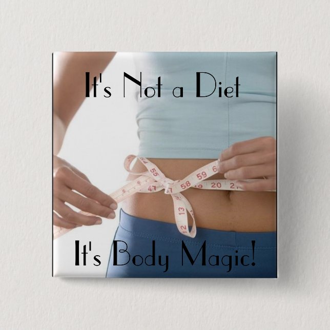 Messendes Band, ist es nicht eine Diät, es ist B… Button (Vorderseite)