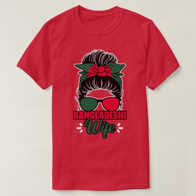 Messy Bun Bangladeshi Ehefrau für ein bengalisches T-Shirt (Design vorne)