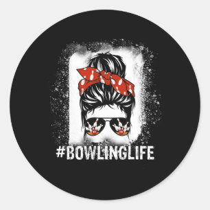 Messy Bun Bleach Bowling Life - Frauen und Kinder Runder Aufkleber
