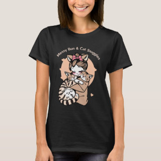 Messy Bun & Cat Snuggles - Niedlicher Cat Mama T - T-Shirt