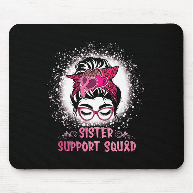 Messy Bun Gl Schwester Unterstützung Squad Brustkr Mousepad (Vorne)